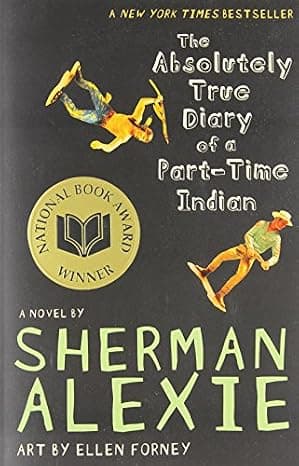 The Absolutely True Diary of a Part-Time Indian (National Book Award Winner)  cover