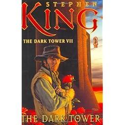 The Dark Tower (The Dark Tower, Book 7) 