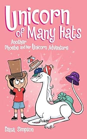 Unicorn of Many Hats (Phoebe and Her Unicorn Series Book 7)  cover