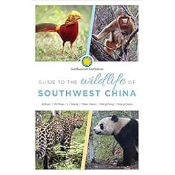 Guide to the Wildlife of Southwest China 