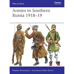 Armies in Southern Russia 1918–19 (Men-at-Arms) 