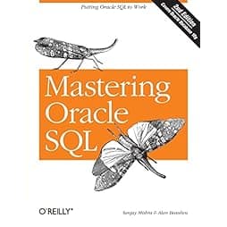 Mastering Oracle SQL, 2nd Edition 