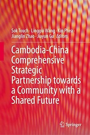 Cambodia-China Comprehensive Strategic Partnership Towards a Community with a Shared Future  cover
