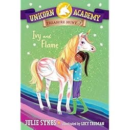 Unicorn Academy Treasure Hunt #3: Ivy and Flame 