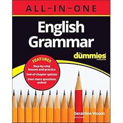 English Grammar All-in-One For Dummies (+ Chapter Quizzes Online) (For Dummies (Language & Literature)) 