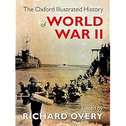 The Oxford Illustrated History of World War II 