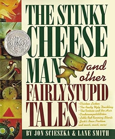 The Stinky Cheese Man and Other Fairly Stupid Tales cover
