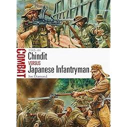 Chindit vs Japanese Infantryman: 1943–44 (Combat) 