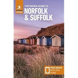 The Rough Guide to Norfolk & Suffolk (Travel Guide with Free eBook) (Rough Guides) 