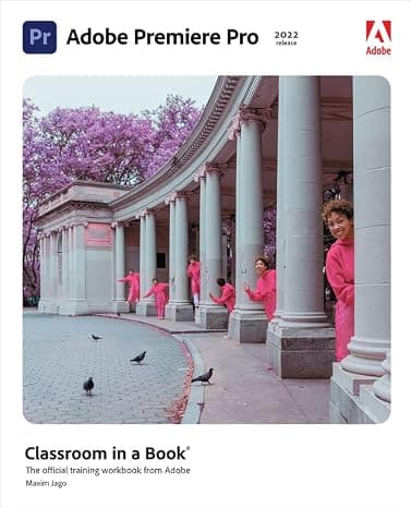 Adobe Premiere Pro Classroom in a Book (2022 release)  cover