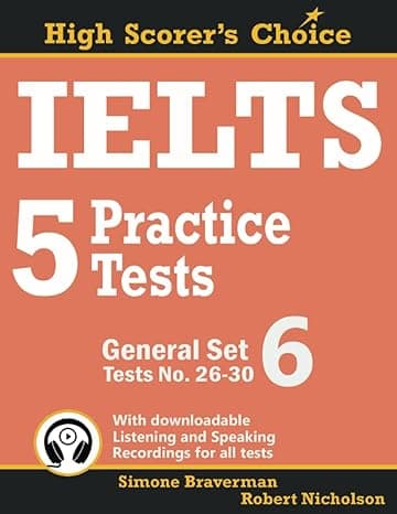 IELTS 5 Practice Tests, General Set 6: Tests No. 26-30 (High Scorer's Choice)  cover