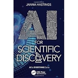AI for Scientific Discovery (AI for Everything) 