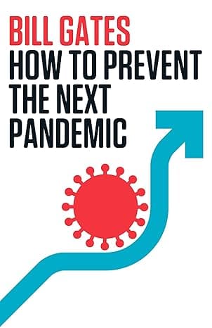 How to Prevent the Next Pandemic  cover