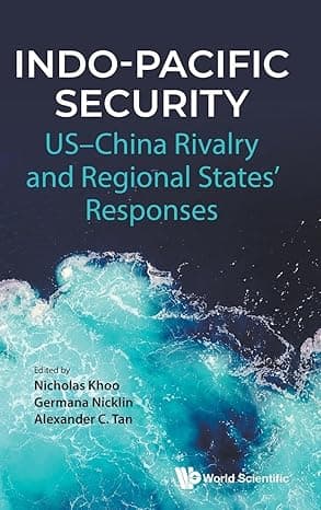Indo-pacific Security: Us-china Rivalry And Regional States' Responses cover