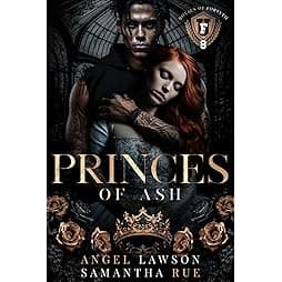 Princes of Ash: Royals of Forsyth U (Royals of Forsyth University) 