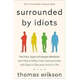 Surrounded by Idiots (The Surrounded by Idiots Series) 
