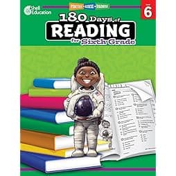 180 Days of Reading: Grade 6 - Daily Reading Workbook for Classroom and Home, Reading Comprehension and Phonics Practice, School Level Activities ... Challenging Concepts (180 Days of Practice) 1st Edition