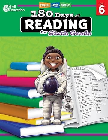 180 Days of Reading: Grade 6 - Daily Reading Workbook for Classroom and Home, Reading Comprehension and Phonics Practice, School Level Activities ... Challenging Concepts (180 Days of Practice) 1st Edition cover