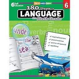 180 Days of Language for Sixth Grade – Build Grammar Skills and Boost Reading Comprehension Skills with this 6th Grade Workbook (180 Days of Practice) 1st Edition