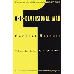 One-Dimensional Man: Studies in the Ideology of Advanced Industrial Society, 2nd Edition 