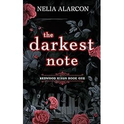 The Darkest Note: Dark High School Bully Romance (Redwood Kings) 