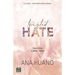 Twisted 3. Twisted Hate 