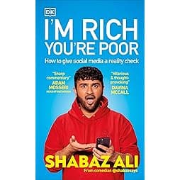 I'm Rich, You're Poor: How to Give Social Media a Reality Check 