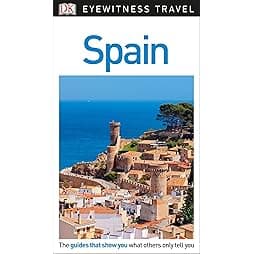 DK Eyewitness Spain (Travel Guide) 