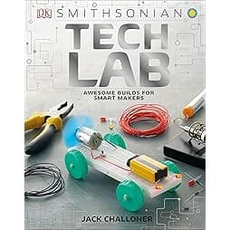 Tech Lab: Awesome Builds for Smart Makers (DK Activity Lab) 