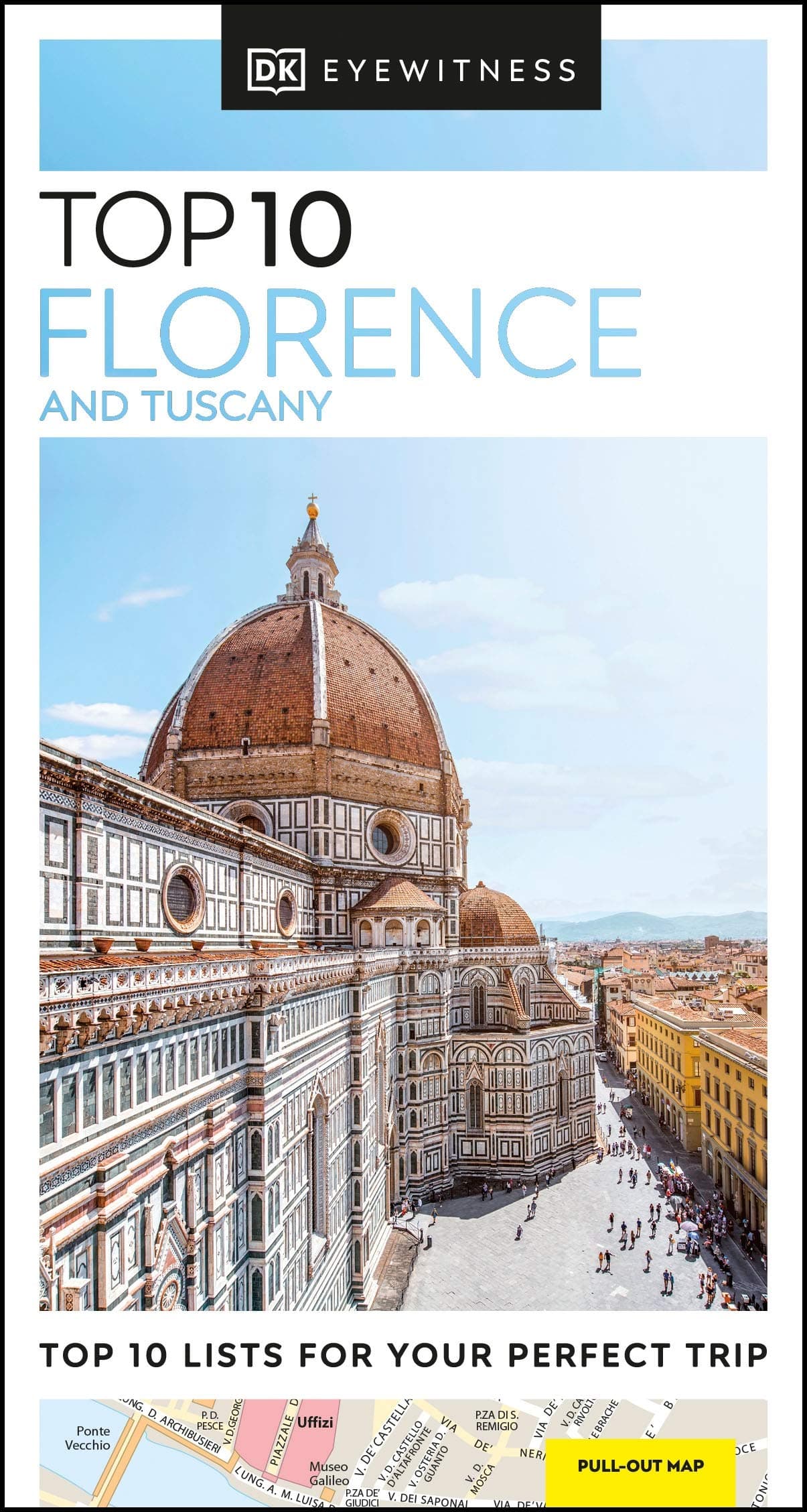 DK Eyewitness Top 10 Florence and Tuscany (Pocket Travel Guide) 