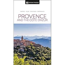 DK Eyewitness Provence and the Cote d'Azur (Travel Guide) 