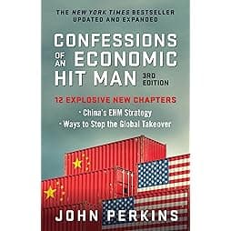 Confessions of an Economic Hit Man, 3rd Edition 