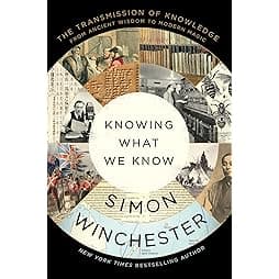 Knowing What We Know: The Transmission of Knowledge: From Ancient Wisdom to Modern Magic 