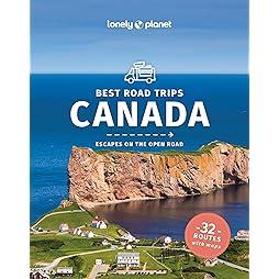 Lonely Planet Best Road Trips Canada (Road Trips Guide) 