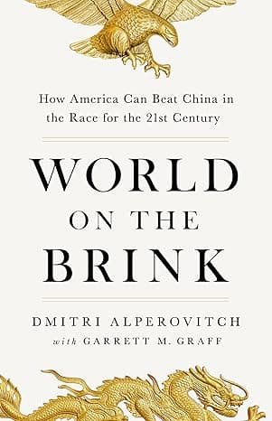 World on the Brink: How America Can Beat China in the Race for the Twenty-First Century  cover