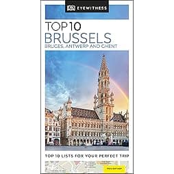 DK Eyewitness Top 10 Brussels, Bruges, Antwerp and Ghent (Pocket Travel Guide) 