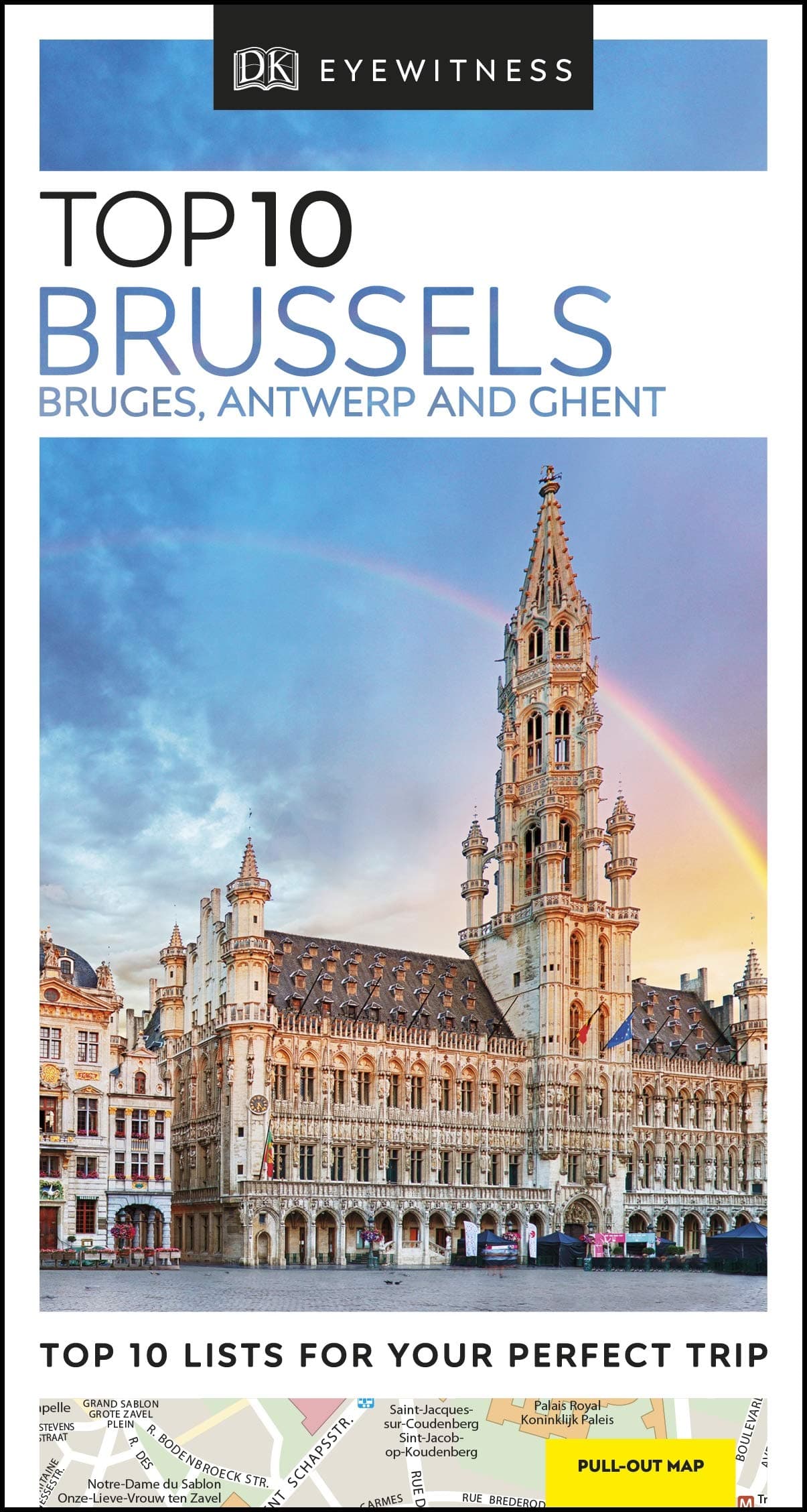 DK Eyewitness Top 10 Brussels, Bruges, Antwerp and Ghent (Pocket Travel Guide) 