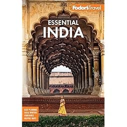 Fodor's Essential India: with Delhi, Rajasthan, Mumbai & Kerala (Full-color Travel Guide) 