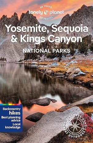 Lonely Planet Yosemite, Sequoia & Kings Canyon National Parks (National Parks Guide)  cover