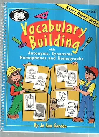 Vocabulary building: With antonyms, synonyms, homophones and homographs (Super Duper series workbook) Spiral-bound – January 1, 1999 cover
