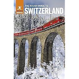 The Rough Guide to Switzerland (Rough Guides) 