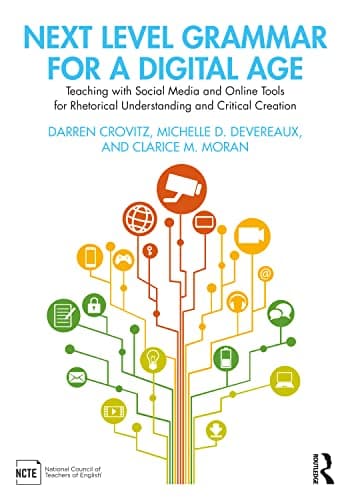 Next Level Grammar for a Digital Age cover