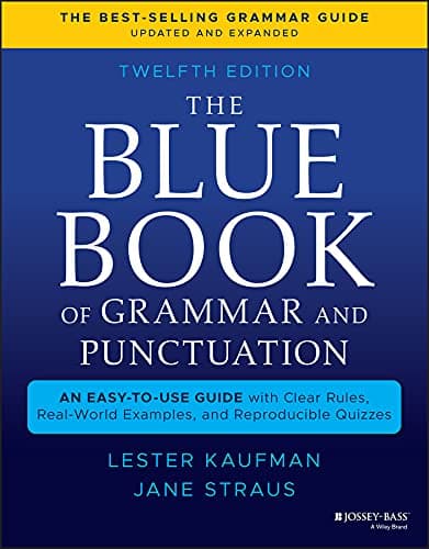 The Blue Book of Grammar and Punctuation