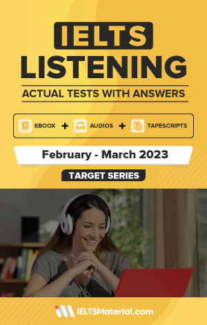 IELTS Listening Actual Tests With Answers (February-March 2023)