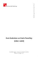 Zum Gedenken an Erwin Panofsky (1892-1968)/Reden aus Anlass der Benennung des Hörsaals C im Hauptgebäude der Universität Hamburg in Erwin-Panofsky-Hörsaal am 20. Juni 2000