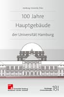 100 Jahre Hauptgebäude der Universität Hamburg. Reden der Festveranstaltung am 13. Mai 2011 und anlässlich der Benennung der Hörsäle H und K im Hauptgebäude der Universität nach dem Sozialökonomen Eduard Heimann (1889-1967) und dem Juristen Albrecht Mendelssohn Bartholdy (1874-1936)