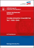 Findbuch des Bestandes Abt. 47: Christian-Albrechts-Universität Kiel, Teil 1: 1665-1945