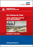Die Ordnung der Natur. Vorträge zu historischen Gärten und Parks in Schleswig-Holstein