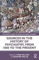 Chapter 8 LEGAL SOURCES IN THE HISTORY OF PSYCHIATRY
