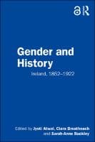 Gender and History : Ireland, 1852–1922
